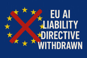 EU Liability DIrective Proposal Withdrawn